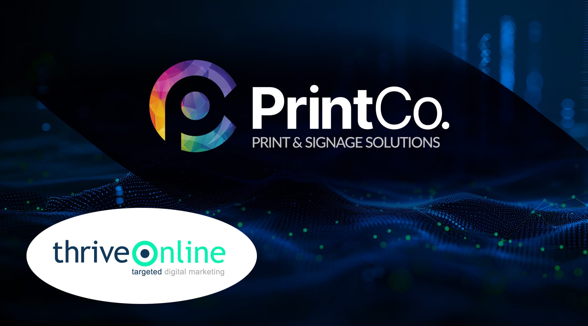 Thrive Online Group UK and Print Co SEO partnership